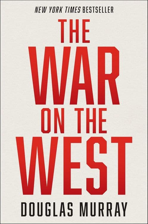 Cover of The War on the West by Douglas Murray